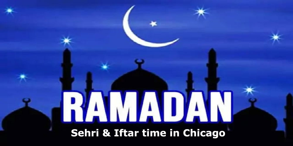Ramadan Calendar 2022 Chicago - Sehri & Iftar Time In Chicago - Financeupdates